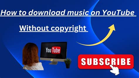 how to download music from youtube music to computer and why you should consider using a VPN before downloading